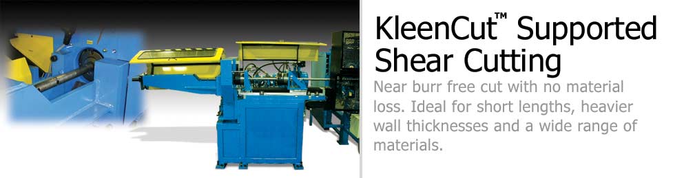 KleenCut Supported Shear Cutting